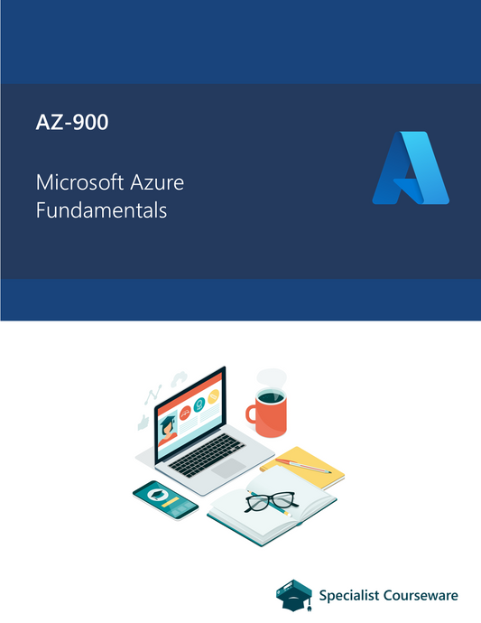 AZ-900 Microsoft Azure Fundamentals (Aligned Courseware)